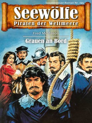 cover image of Seewölfe--Piraten der Weltmeere 745